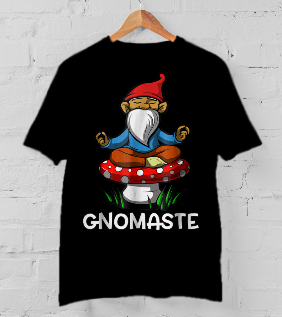 Gnome Buddha Zen Yoga Meditation Gnomaste Namaste T-Shirt