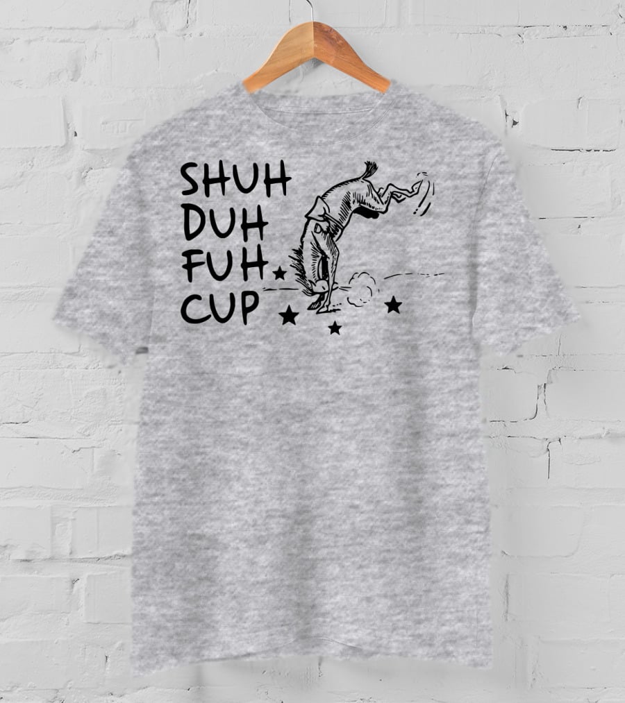 SHUH DUH FUH CUP Donkey Cartoon Stars T-Shirt