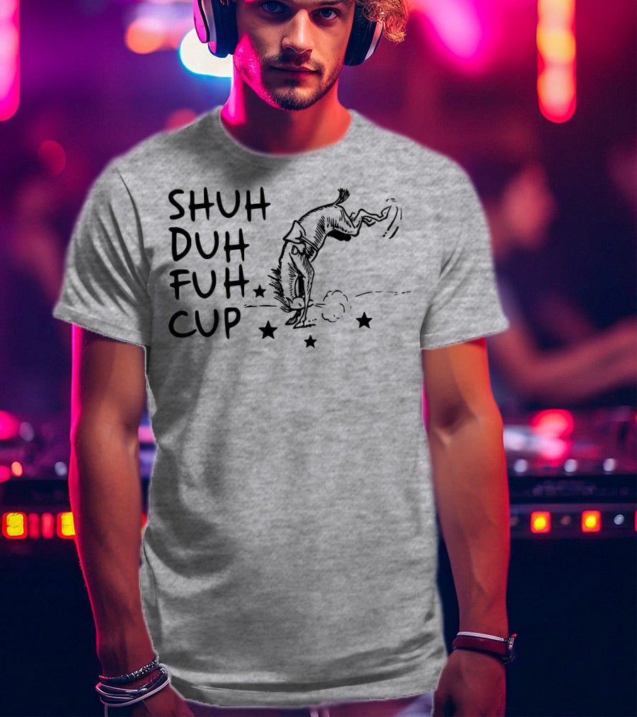 SHUH DUH FUH CUP Donkey Cartoon Stars T-Shirt