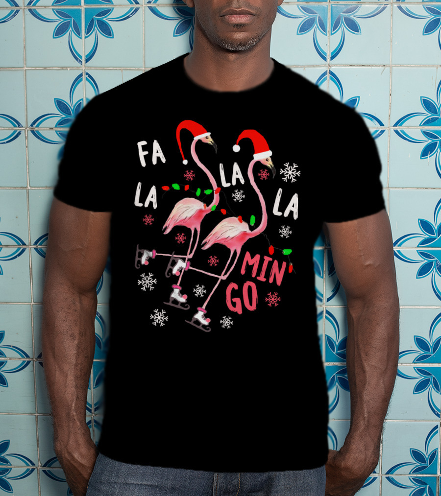 Fa La La La Mingo Christmas Flamingo Santa Hats And Ice Skates T-Shirt