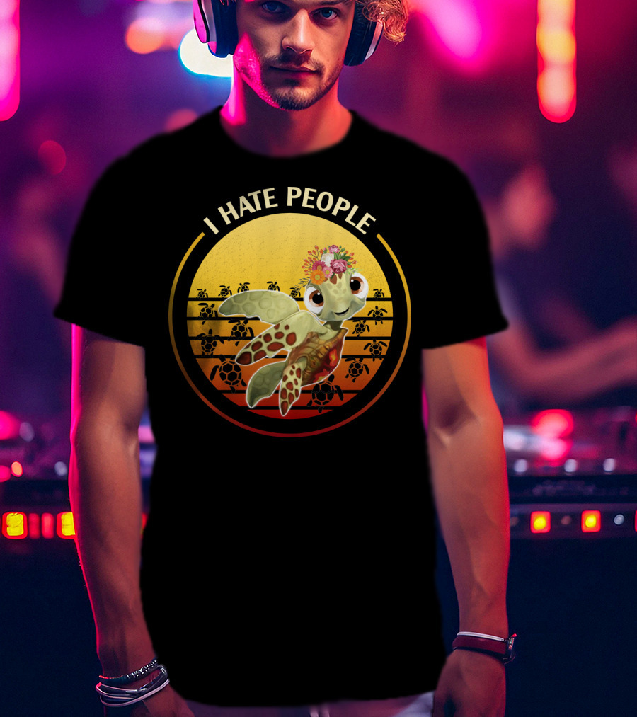 I Hate People Flower Turtle Retro Sunset T-Shirt