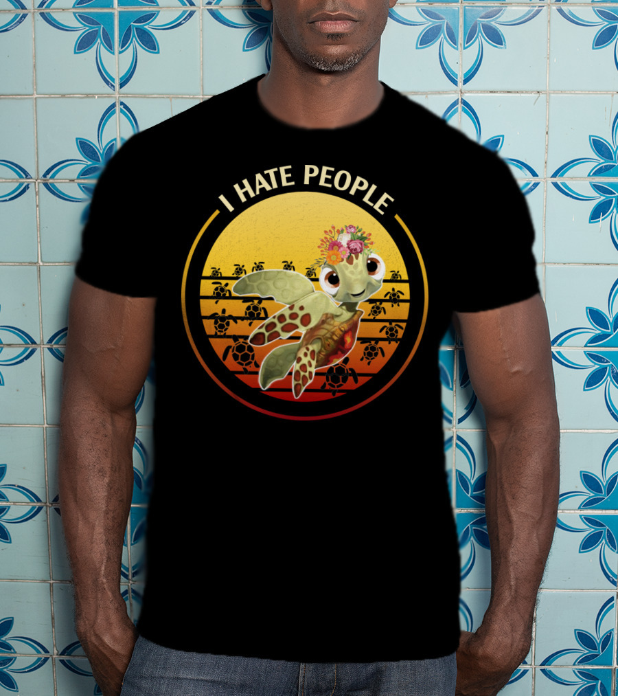I Hate People Flower Turtle Retro Sunset T-Shirt