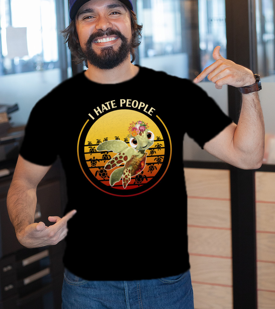 I Hate People Flower Turtle Retro Sunset T-Shirt