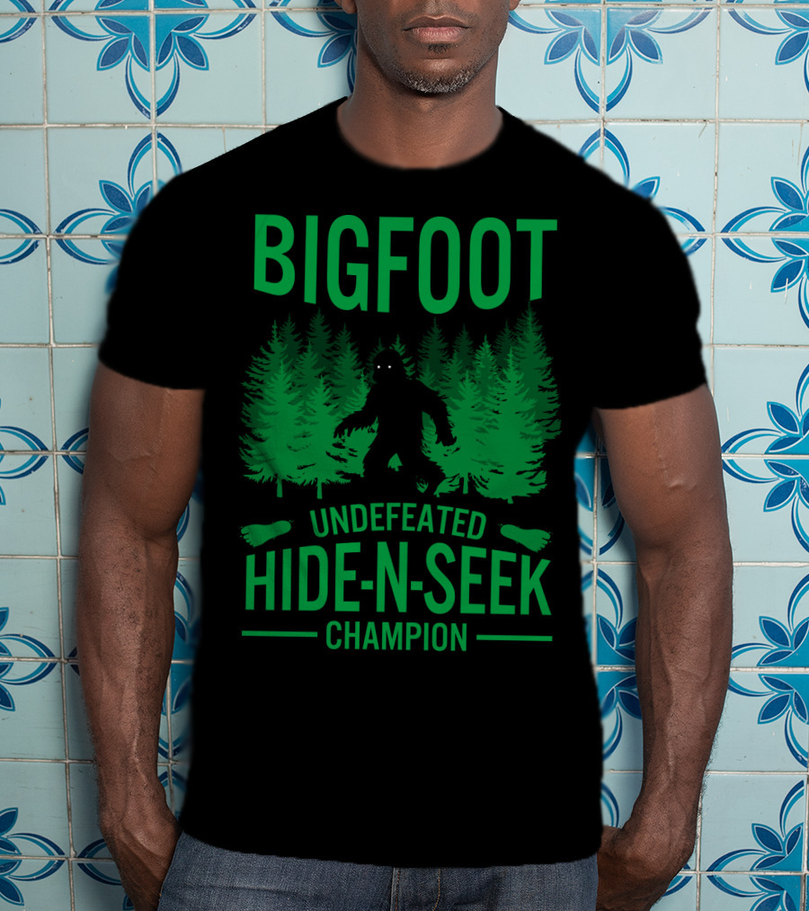 Bigfoot Undefeated Hide-N-Seek Champion T-Shirt