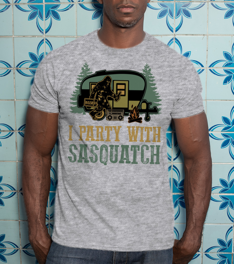 I Party With Sasquatch Beer Campfire Boombox Trailer Adventure T-Shirt
