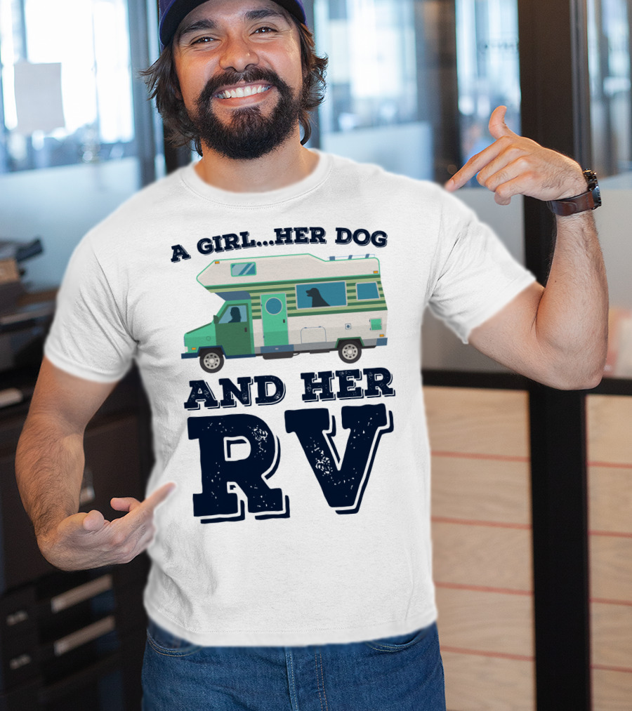 A Girl Her Dog And Her RV Adventure T-Shirt