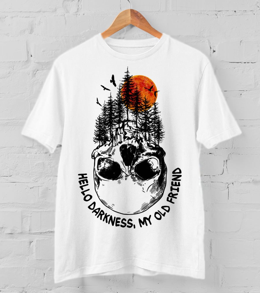 Hello Darkness My Old Friend Skull Forest Red Moon Birds Camping T-Shirt