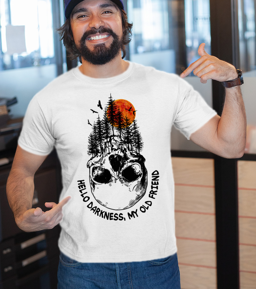 Hello Darkness My Old Friend Skull Forest Red Moon Birds Camping T-Shirt