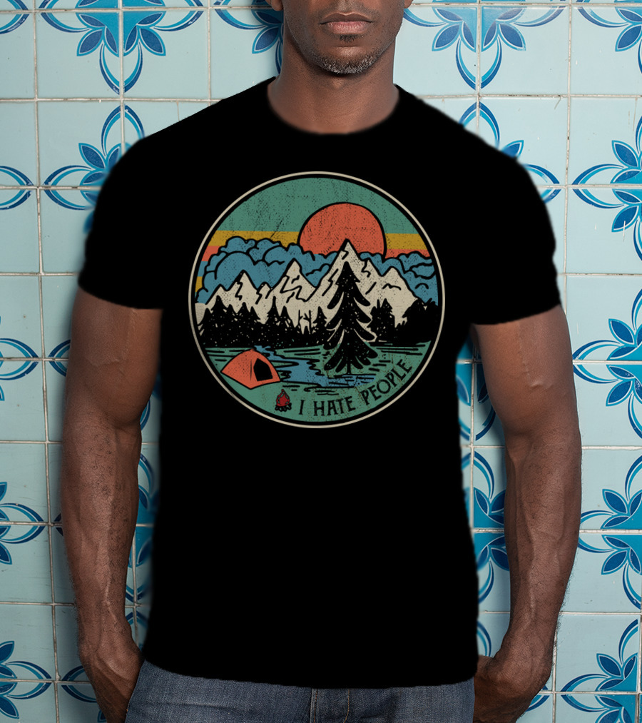 I Hate People Camping Mountains Retro Sunset Tent T-Shirt