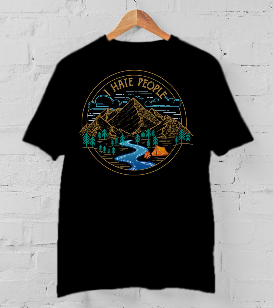 Camping I Hate People Mountains River Trees Tent Sunburst Scene T-Shirt
