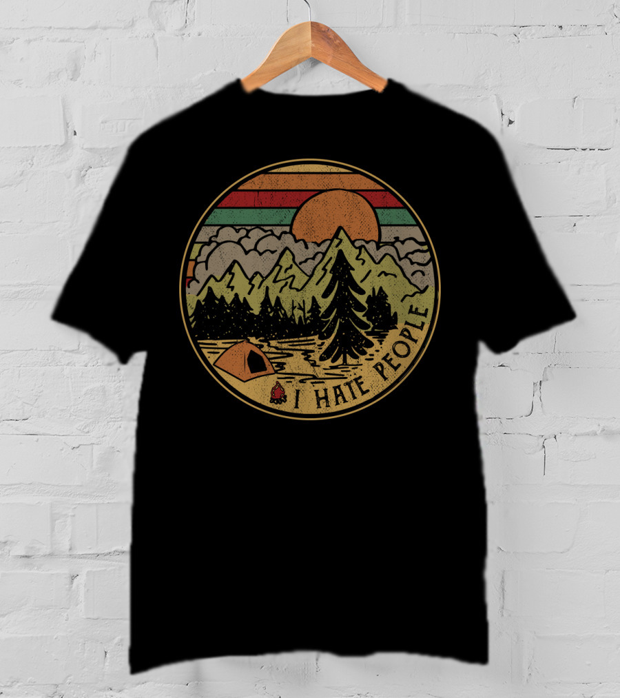 I Hate People Mountains Camping Sunset T-Shirt