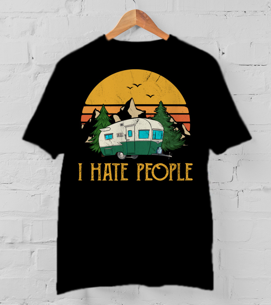 I Hate People Camper Mountains Sunset Pines T-Shirt