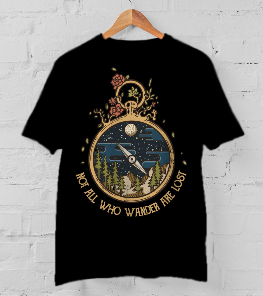 Not All Who Wander Are Lost Compass Forest Night Watch T-Shirt