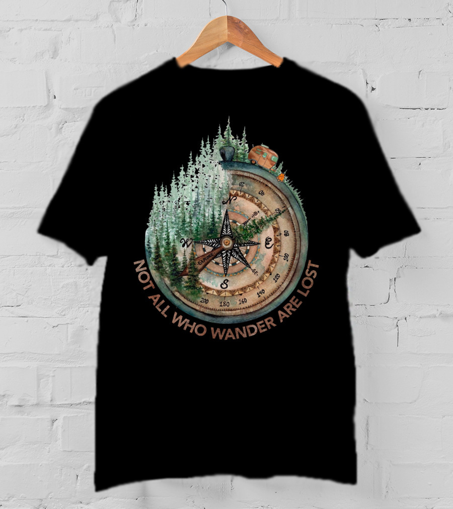 Not All Who Wander Are Lost Adventure Compass Forest Scene T-Shirt
