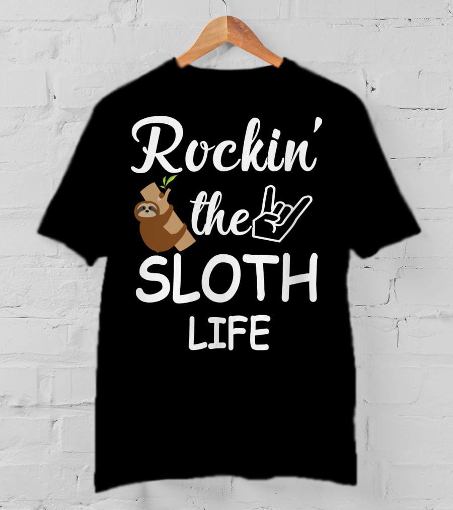 Rockin' The Sloth Life With Rock Hand Gesture And Cute Sloth Hanging On Branch T-Shirt