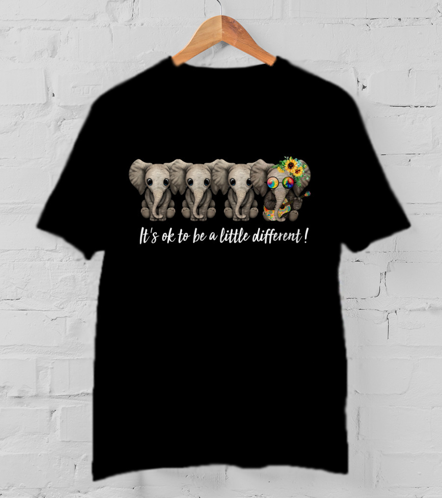 Its Ok To Be A Little Different Elephant Sunflowers And Colorful Glasses T-Shirt