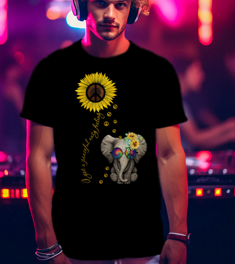 I Got A Peaceful Easy Feeling Elephant With Sunflower And Peace Symbols T-Shirt