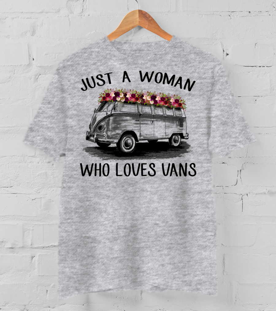 Just A Woman Who Loves Vans Vintage Style With Floral Accents T-Shirt
