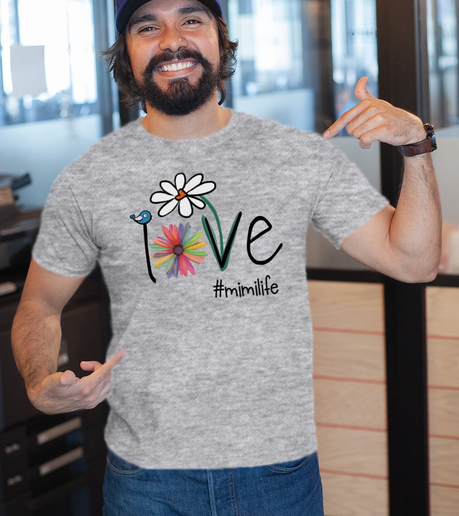 Love Mimi Life Floral Design With Bluebird And Colorful Flowers T-Shirt