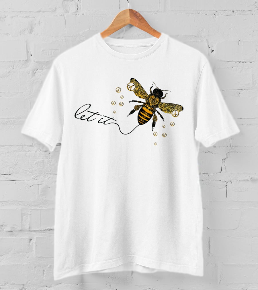 Let It Bee With Peace Signs And Honey Bee T-Shirt