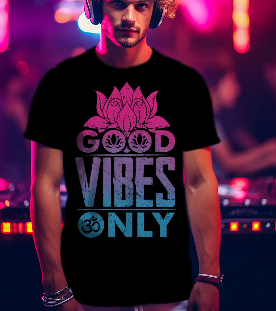 Good Vibes Only Lotus Om Symbol Text T-Shirt