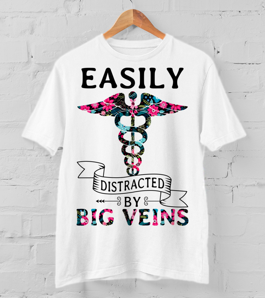 Easily Distracted By Big Veins Caduceus Floral T-Shirt