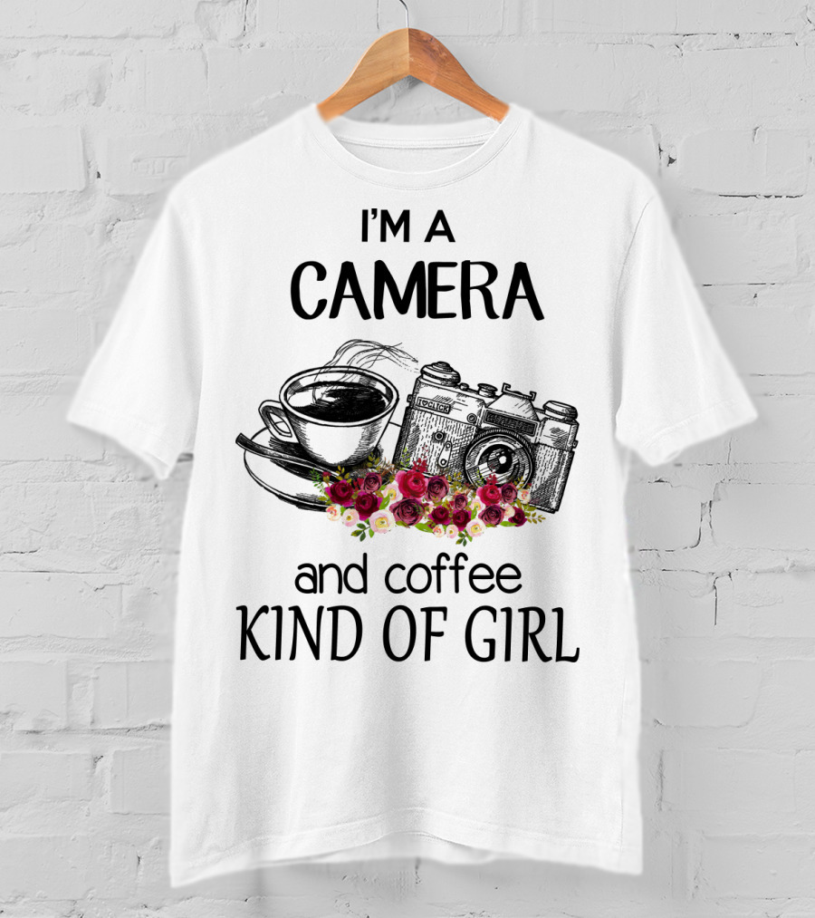 I'm A Camera And Coffee Kind Of Girl With Vintage Camera And Floral Accents T-Shirt