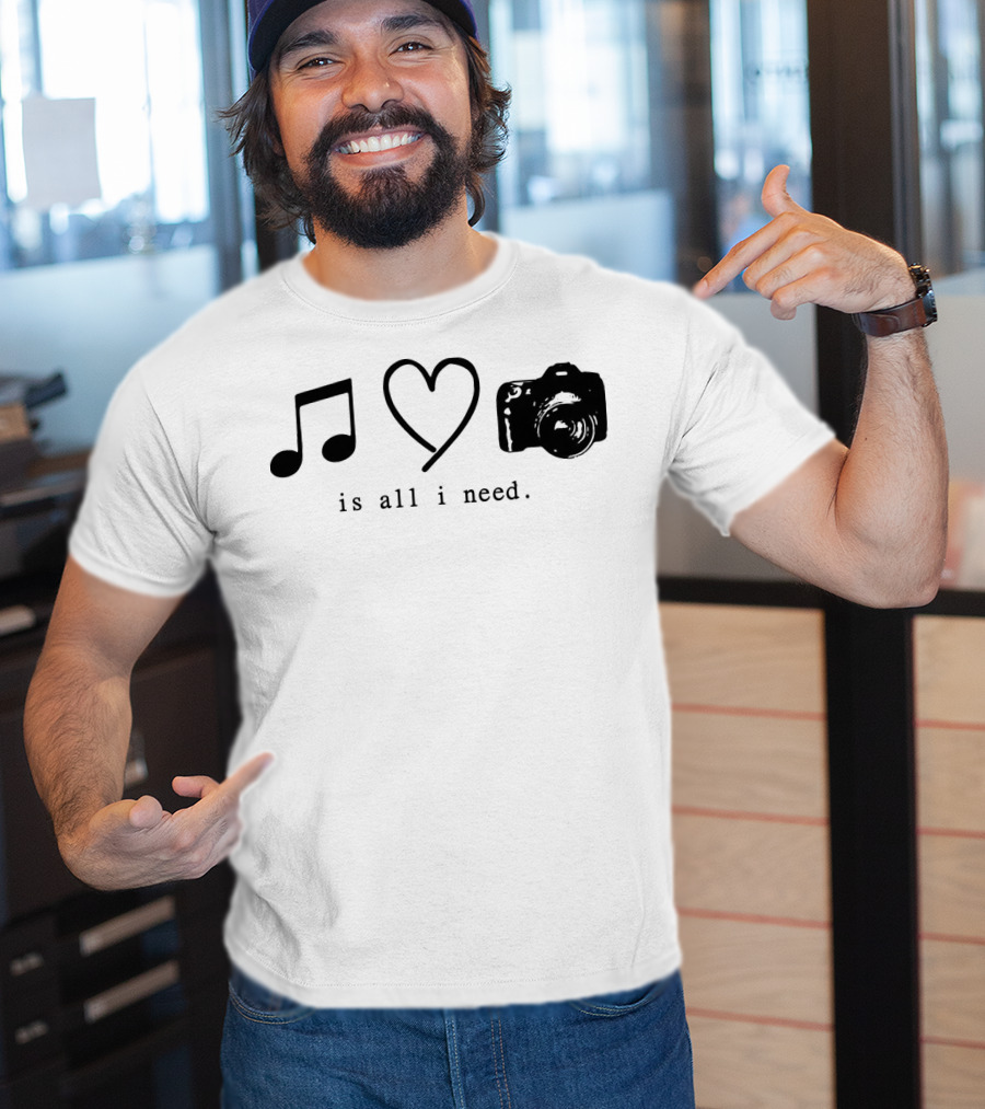 Music Love Camera Is All I Need T-Shirt