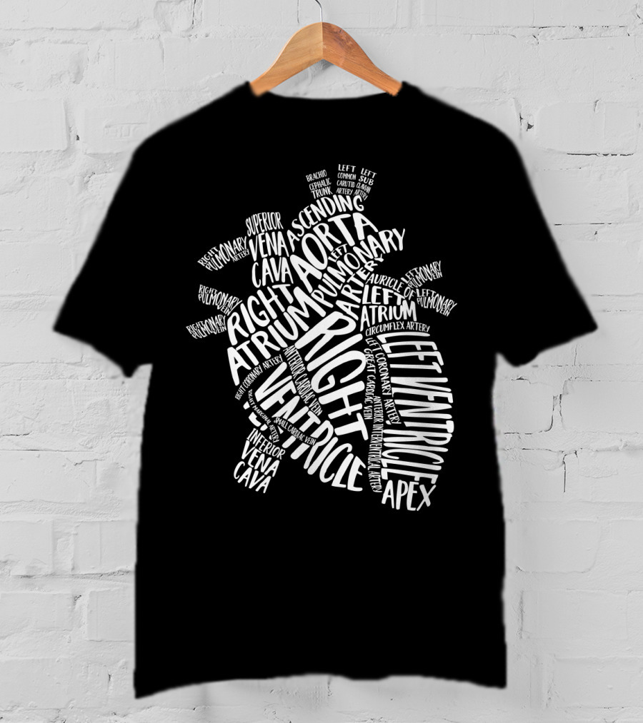 Nurse Heart Right Atrium Aorta Pulmonary Artery Left Ventricle Typography T-Shirt