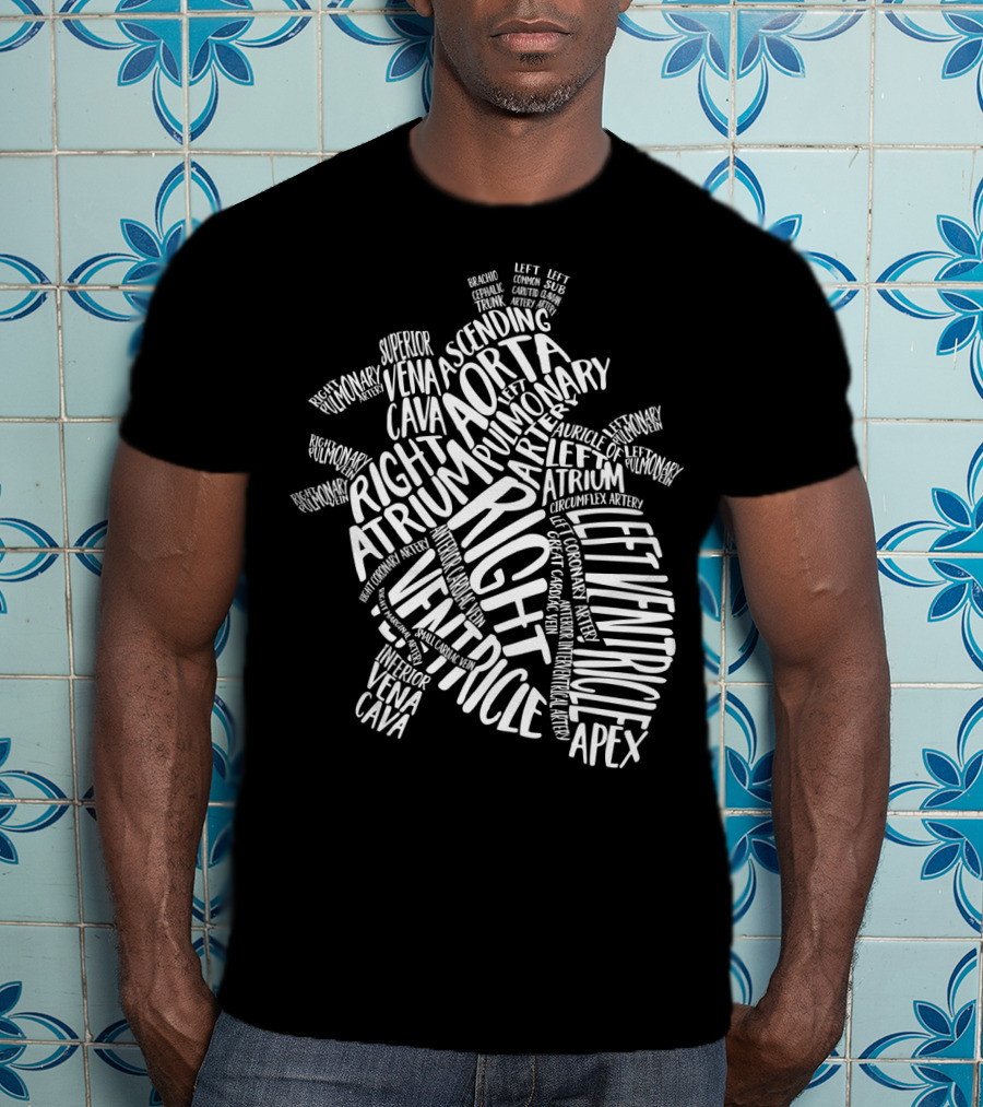 Nurse Heart Right Atrium Aorta Pulmonary Artery Left Ventricle Typography T-Shirt