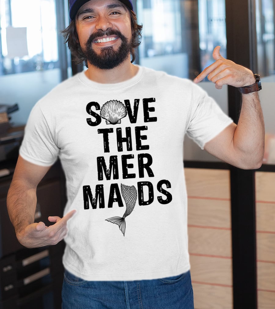 Save The Mermaids T-Shirt