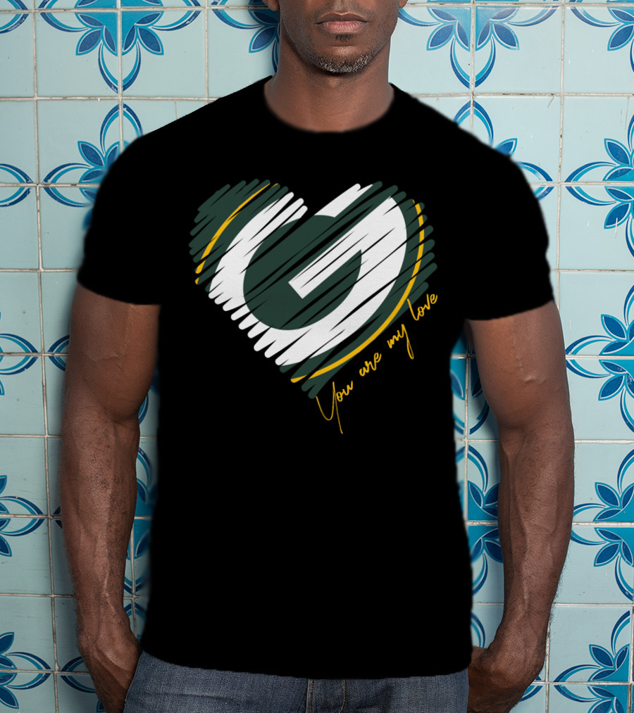Green Bay Packers Heart You Are My Love T-Shirt