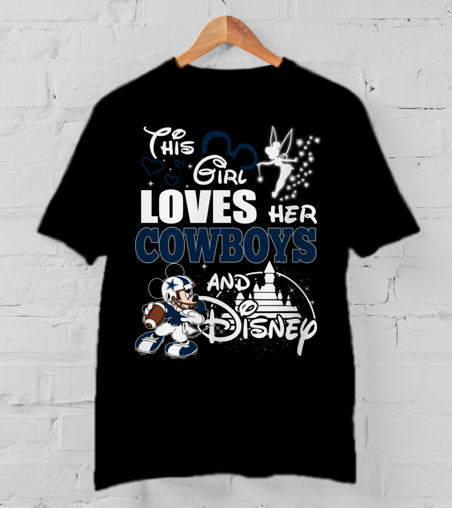 This Girl Loves Her Cowboys And Disney T-Shirt
