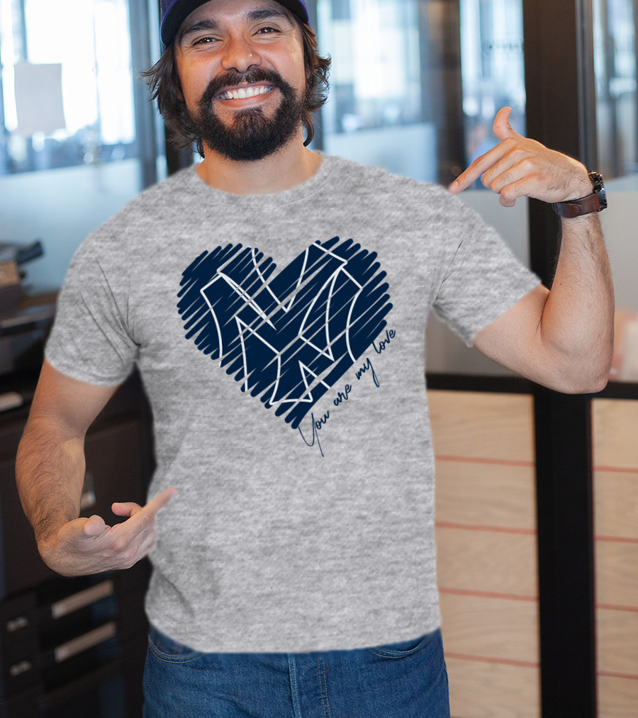 New York Yankees You Are My Love Heart T-Shirt