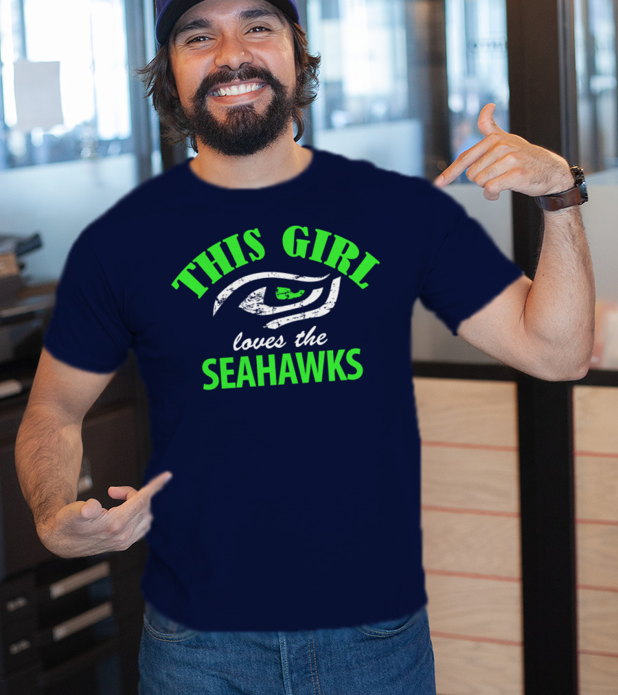 This Girl Loves The Seattle Seahawks T-Shirt