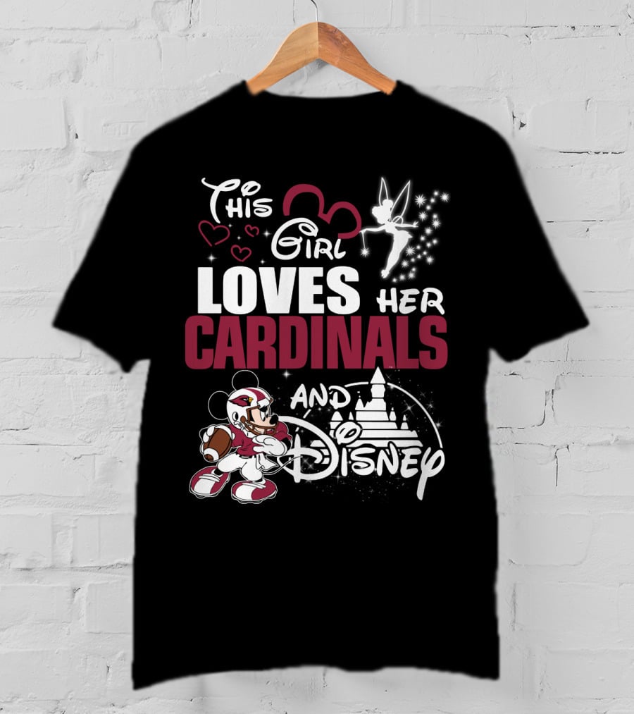 This Girl Loves Her Cardinals And Disney T-Shirt