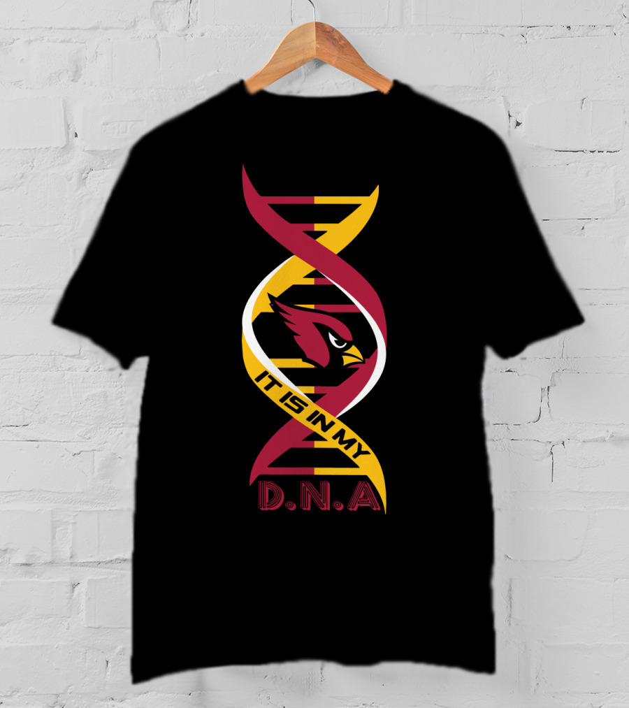Cardinals Fans It Is In My DNA T-Shirt