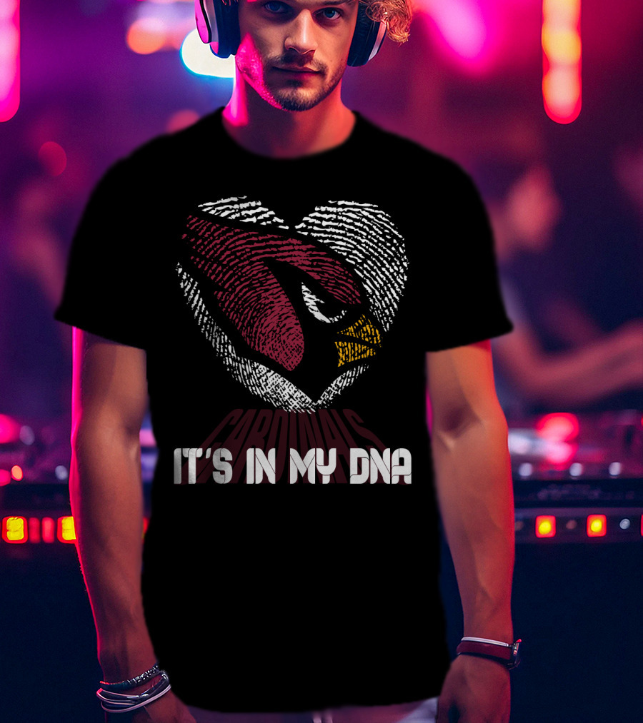 Cardinals It's In My Dna T-Shirt