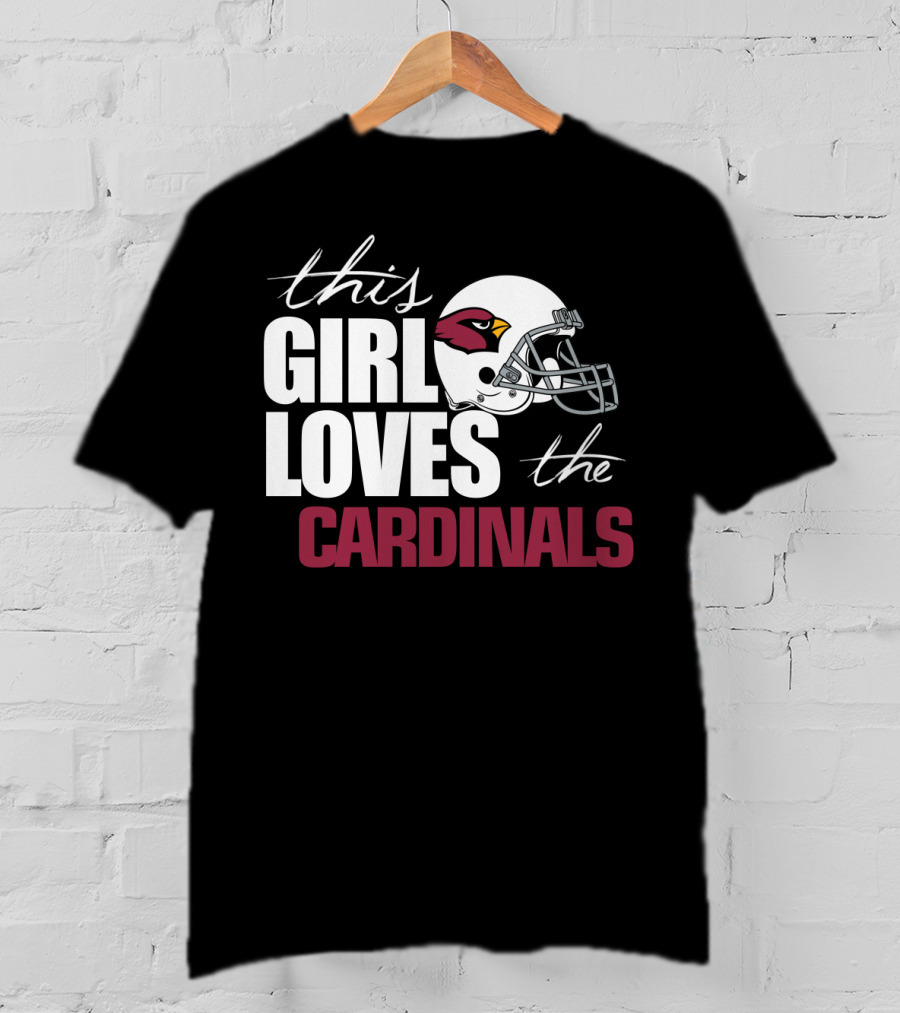 This Girl Loves The Cardinals Fans T-Shirt