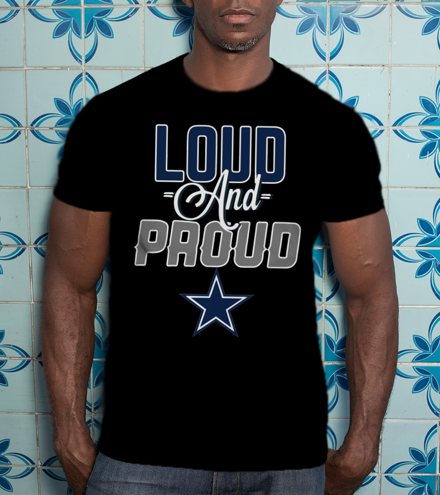 Loud And Proud Cowboys Nation Star T-Shirt