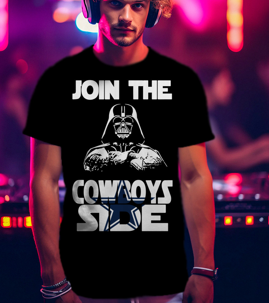 Join The Cowboys Side Dallas Cowboys Fans T-Shirt
