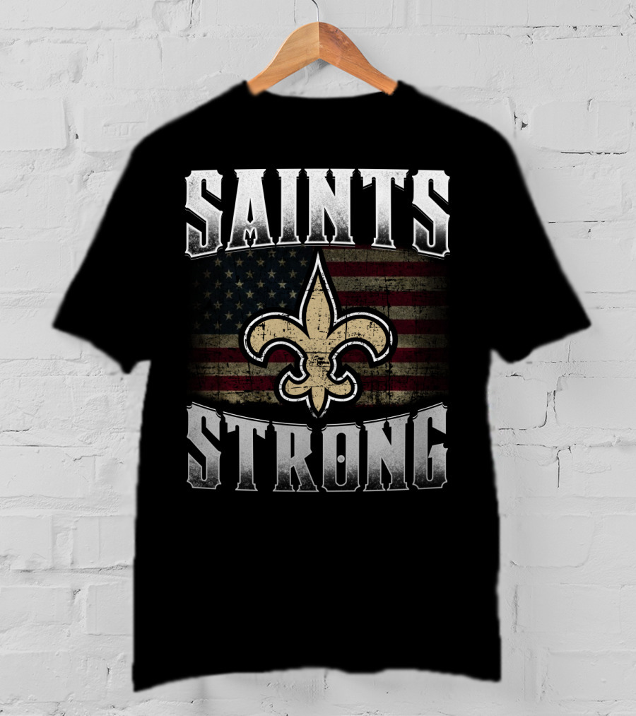 Saints Strong Fleur-De-Lis American Flag T-Shirt