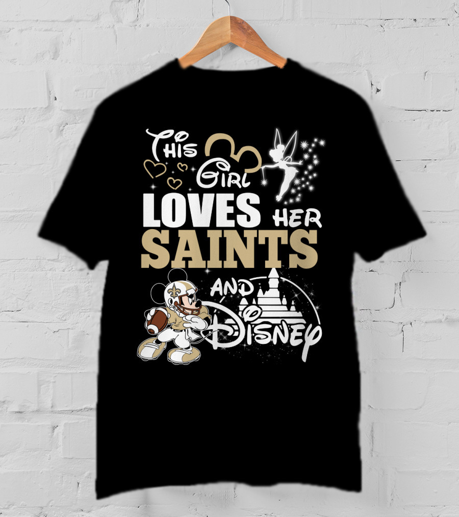 This Girl Loves Her Saints And Disney T-Shirt