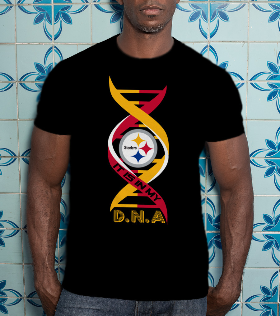 Pittsburgh Steelers It Is In My DNA. T-Shirt