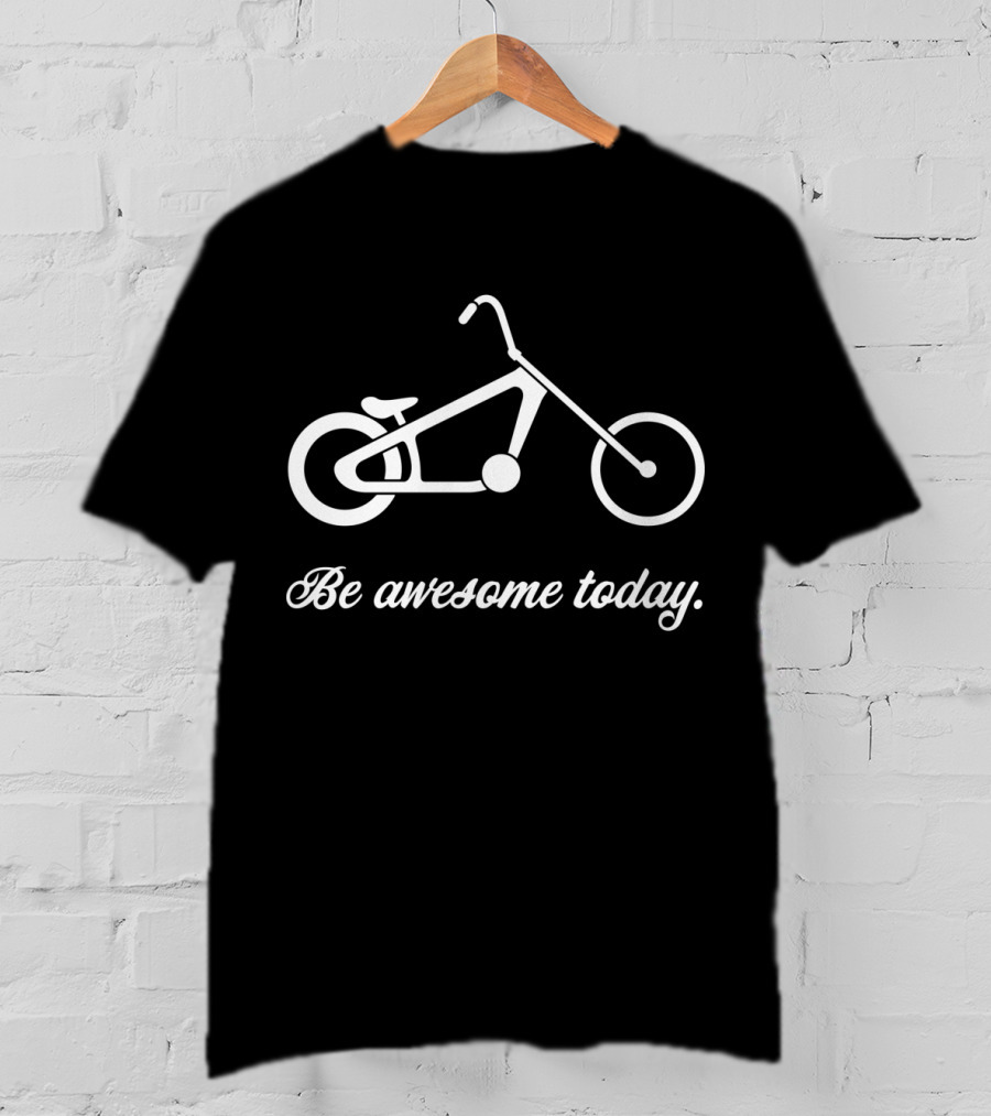 Be Awesome Today Bicycle T-Shirt