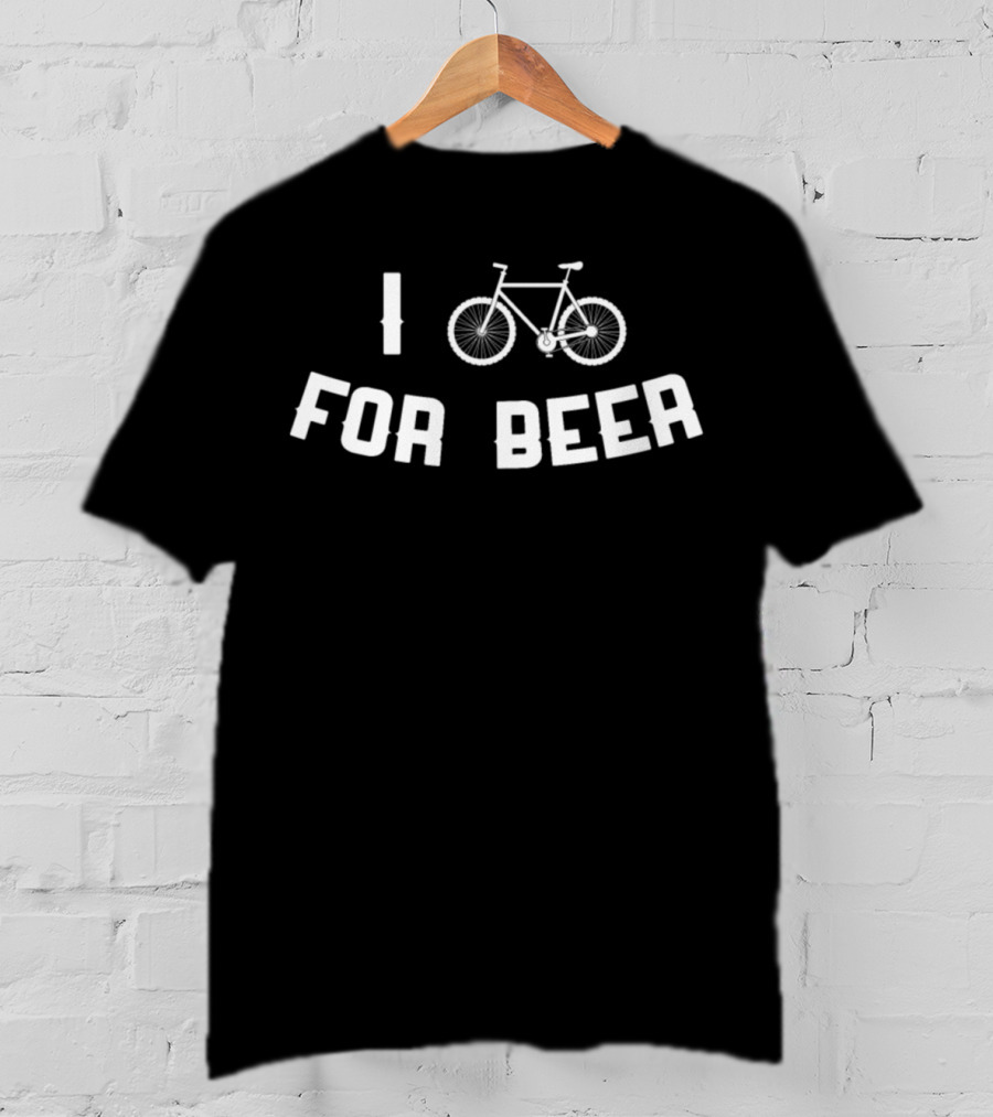 I Bike For Beer T-Shirt