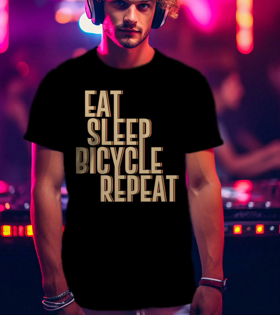 Eat Sleep Bicycle Repeat Bike Cycling Passion T-Shirt