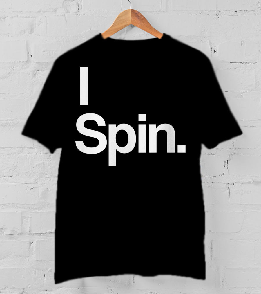 I Spin Cycling Biking Workout Fitness Enthusiast T-Shirt