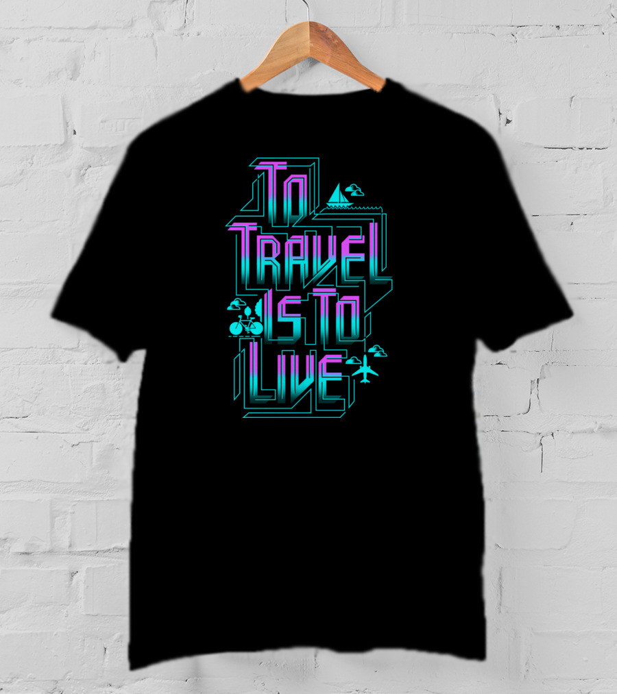 To Travel Is To Live Bicycle Sailboat Airplane Adventure T-Shirt