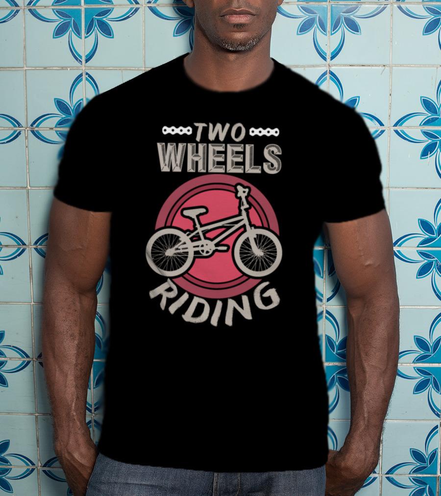 Two Wheels Riding Bicycle Present T-Shirt